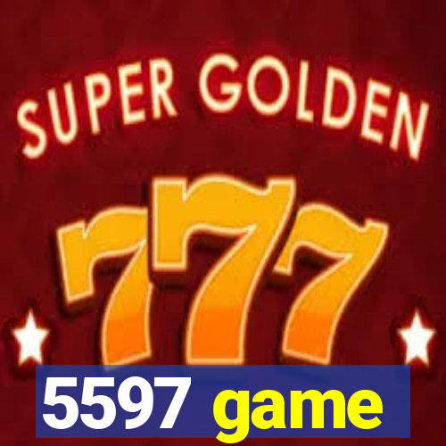 5597 game